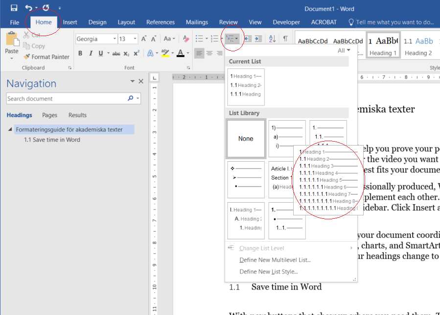 Picture: Where numbering is found in Word. Choose the multilevel list that uses heading.